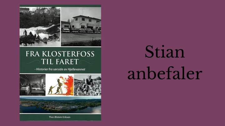 Stian anbefaler Fra Klosterfoss til Faret.