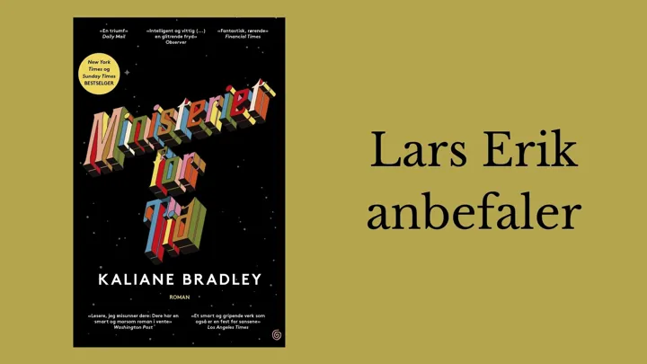 Lars Erik anbefaler Ministeriet for tid.