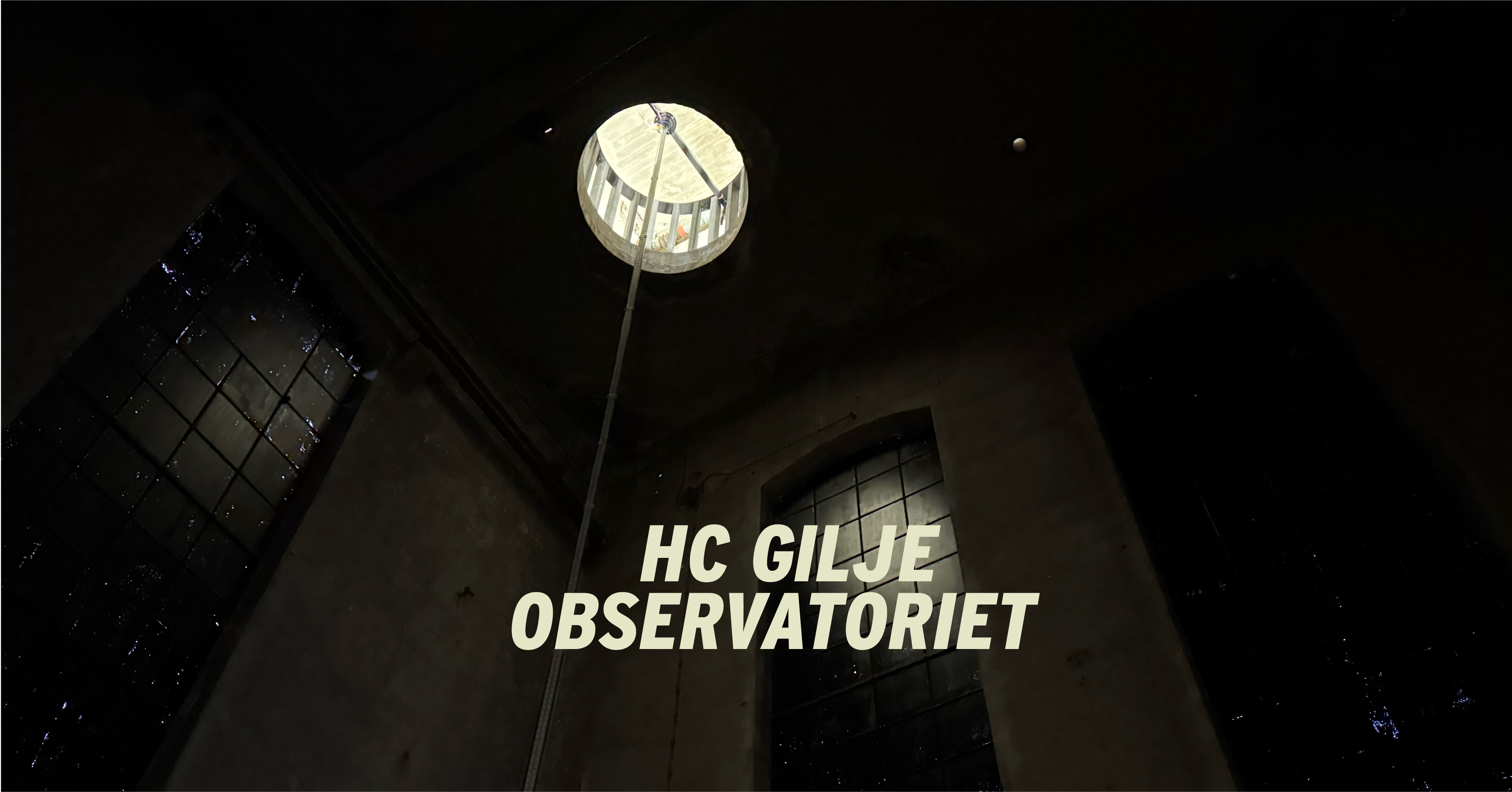 HC Gilje: Observatoriet