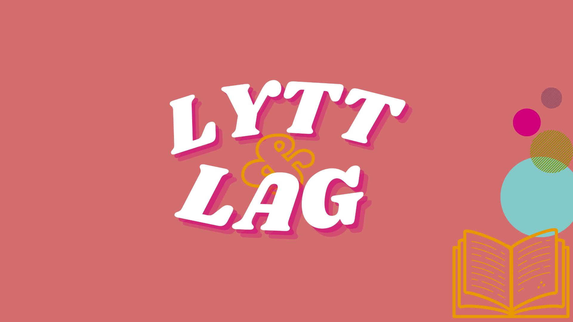 Lytt & lag 11. januar